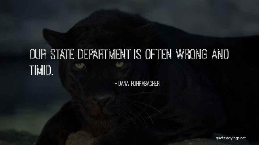 Speachlessness Quotes By Dana Rohrabacher Speachlessness Quotes By Dana Rohrabacher