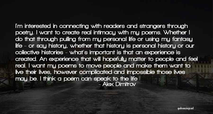 Speak Before You Think Quotes By Alex Dimitrov Speak Before You Think Quotes By Alex Dimitrov