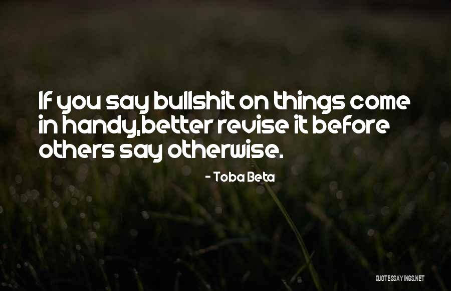 Speak Before You Think Quotes By Toba Beta Speak Before You Think Quotes By Toba Beta