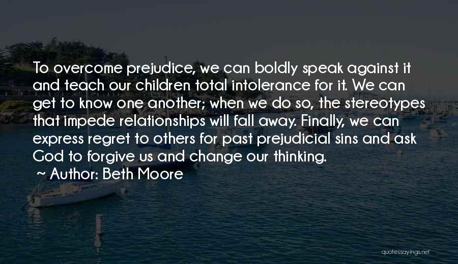 Speak Boldly Quotes By Beth Moore