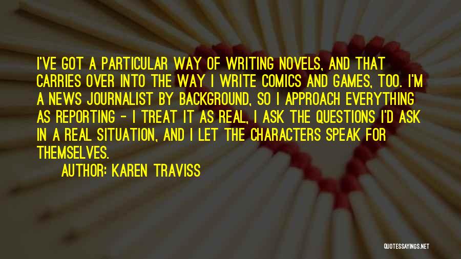 Speak Characters Quotes By Karen Traviss