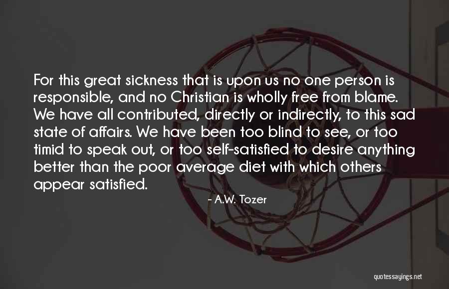 Speak Directly To A Person Quotes By A.W. Tozer Speak Directly To A Person Quotes By A.W. Tozer