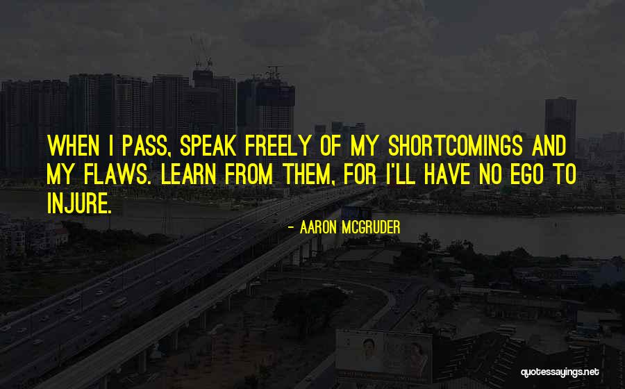 Speak Freely Quotes By Aaron McGruder Speak Freely Quotes By Aaron McGruder