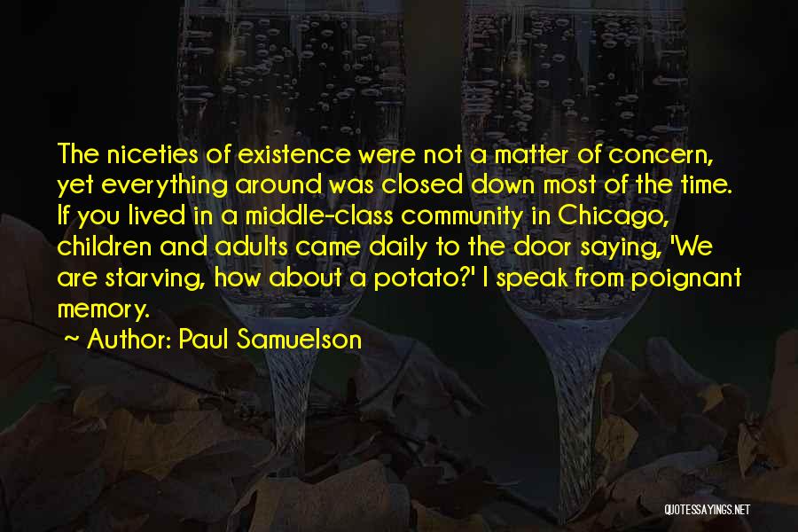 Speak Into Existence Quotes By Paul Samuelson