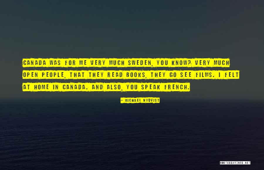 Speak Less Than You Know Quotes By Michael Nyqvist Speak Less Than You Know Quotes By Michael Nyqvist
