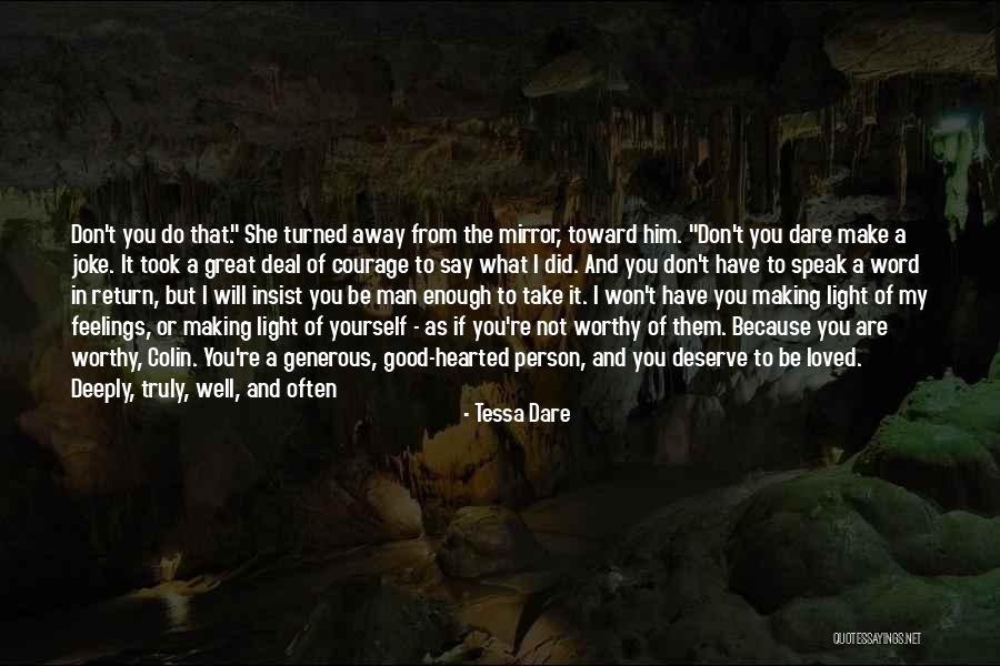 Speak Mirror Quotes By Tessa Dare Speak Mirror Quotes By Tessa Dare