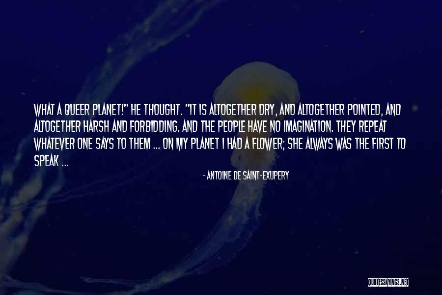Speak My Quotes By Antoine De Saint-Exupery Speak My Quotes By Antoine De Saint-Exupery