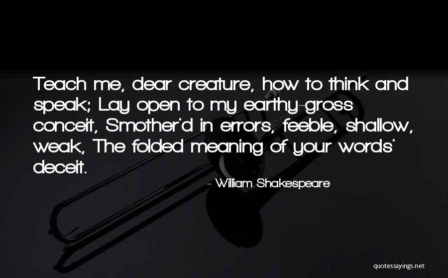 Speak My Quotes By William Shakespeare Speak My Quotes By William Shakespeare