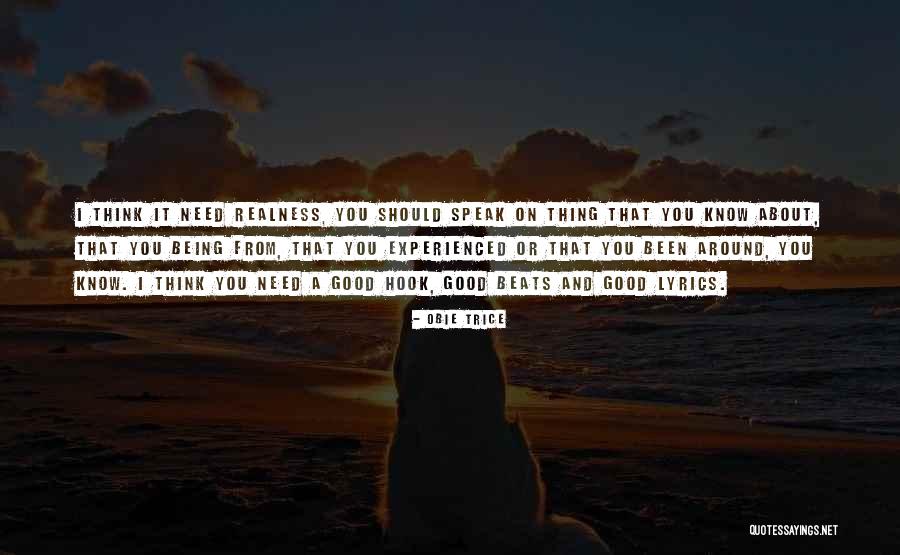 Speak Now Lyrics Quotes By Obie Trice