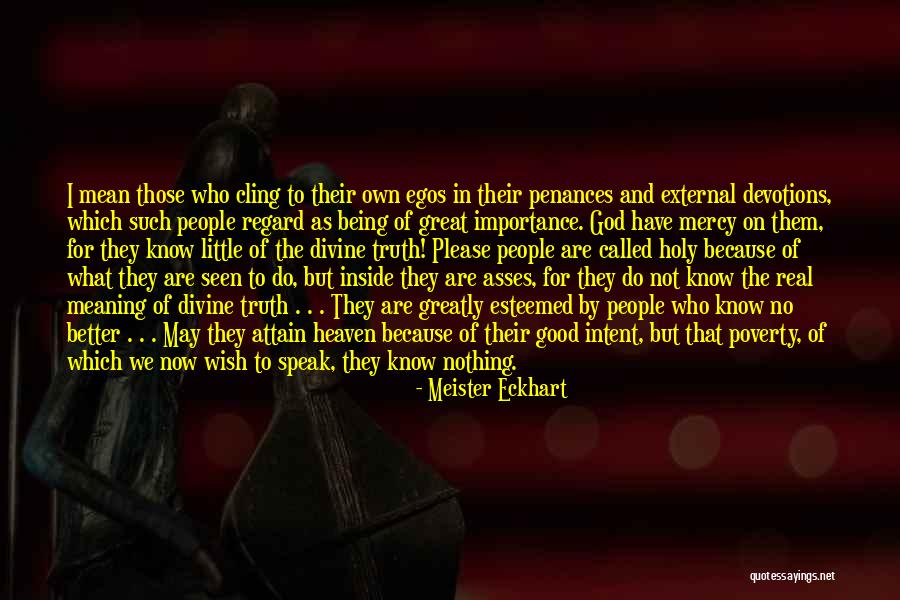 Speak Now Quotes By Meister Eckhart Speak Now Quotes By Meister Eckhart