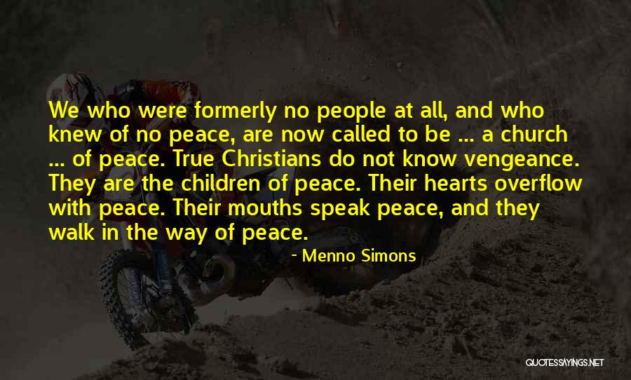 Speak Now Quotes By Menno Simons Speak Now Quotes By Menno Simons