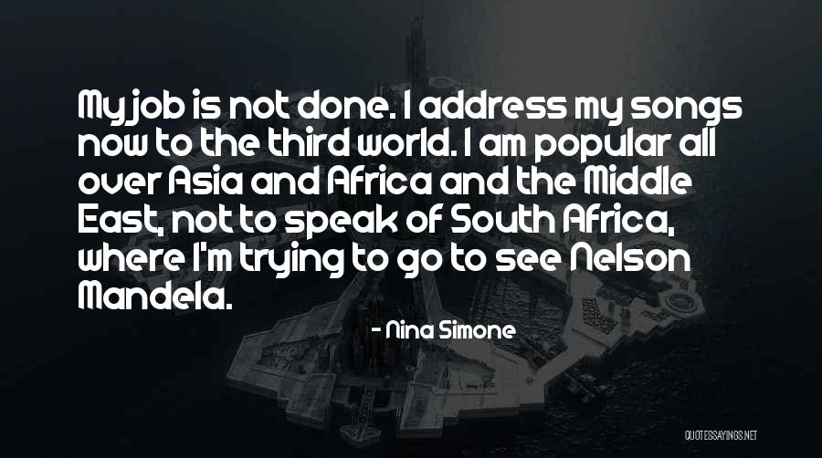 Speak Now Quotes By Nina Simone Speak Now Quotes By Nina Simone