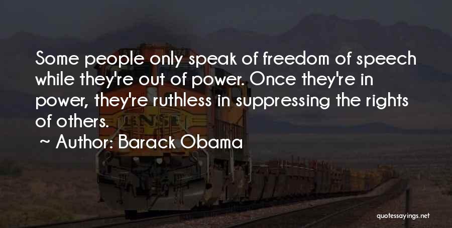 Speak Out Quotes By Barack Obama