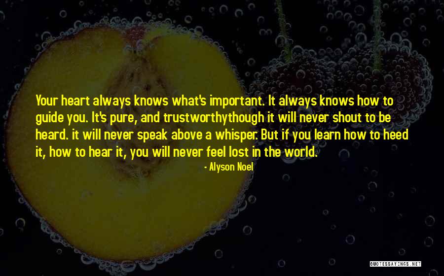 Speak What You Feel Quotes By Alyson Noel