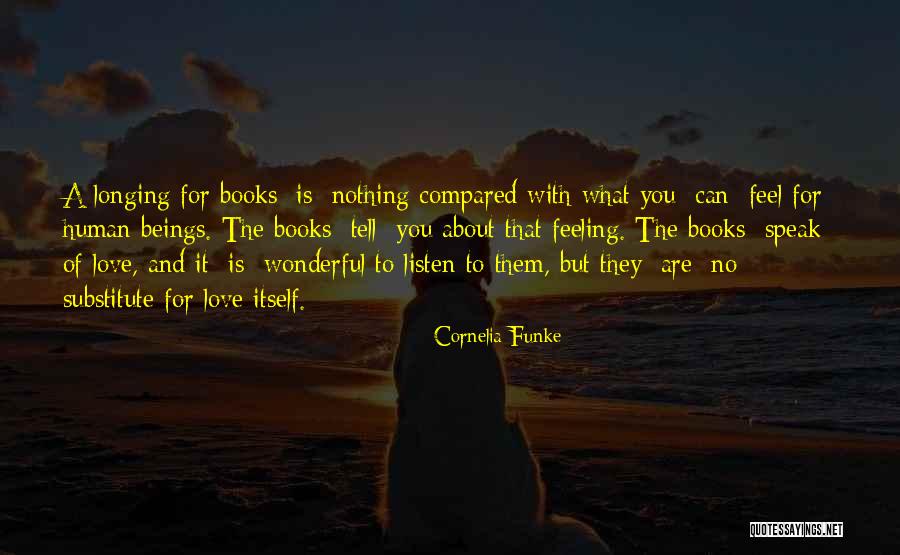 Speak What You Feel Quotes By Cornelia Funke Speak What You Feel Quotes By Cornelia Funke