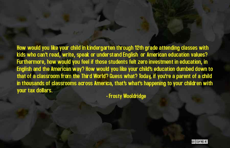 Speak What You Feel Quotes By Frosty Wooldridge Speak What You Feel Quotes By Frosty Wooldridge