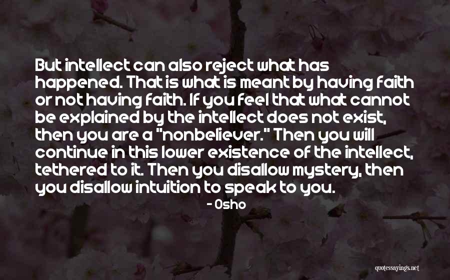 Speak What You Feel Quotes By Osho Speak What You Feel Quotes By Osho