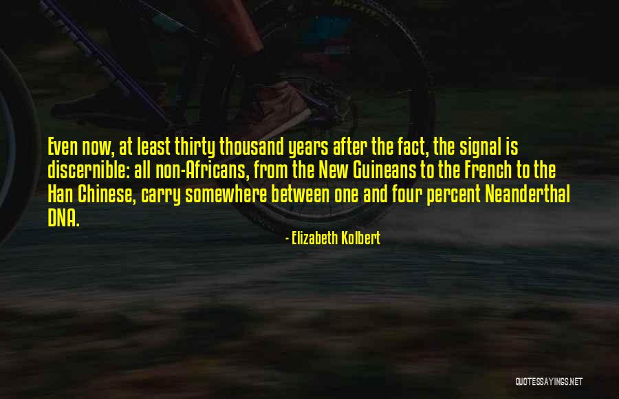 Speakership Vote Quotes By Elizabeth Kolbert Speakership Vote Quotes By Elizabeth Kolbert