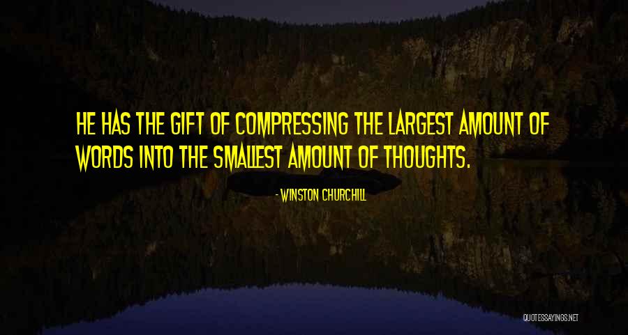 Speakest Thou From Thy Heart Quotes By Winston Churchill