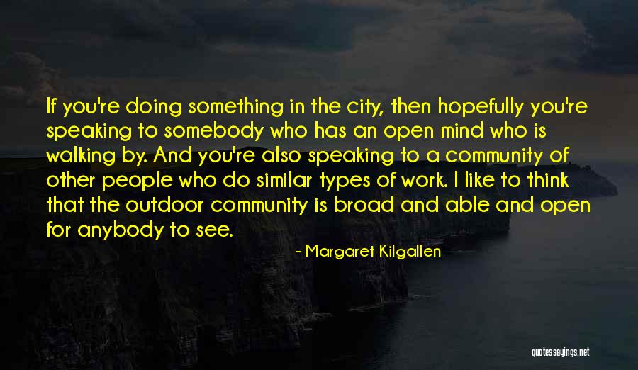 Speaking And Doing Quotes By Margaret Kilgallen Speaking And Doing Quotes By Margaret Kilgallen