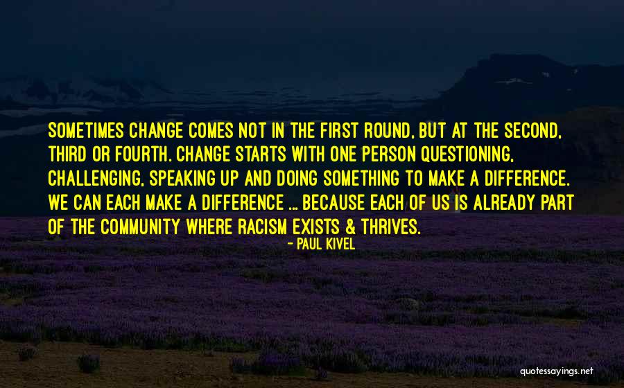 Speaking And Doing Quotes By Paul Kivel Speaking And Doing Quotes By Paul Kivel