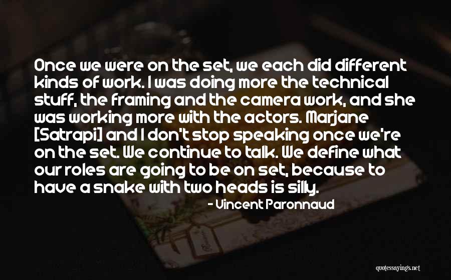Speaking And Doing Quotes By Vincent Paronnaud Speaking And Doing Quotes By Vincent Paronnaud