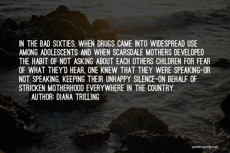 Speaking Bad Of Others Quotes By Diana Trilling