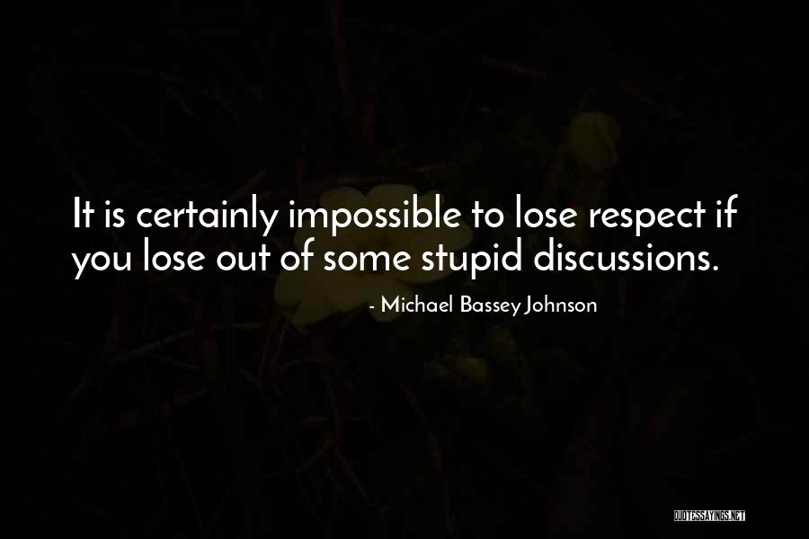 Speaking Bad Of Others Quotes By Michael Bassey Johnson