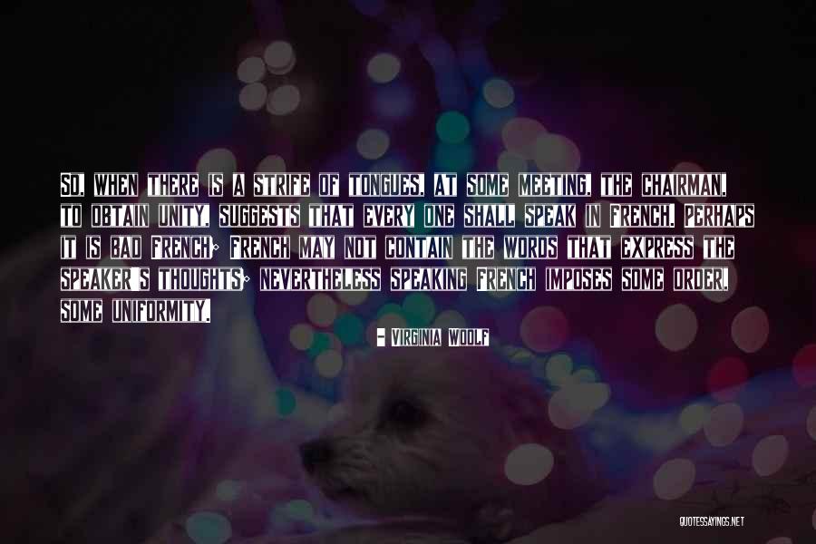 Speaking Bad Of Others Quotes By Virginia Woolf Speaking Bad Of Others Quotes By Virginia Woolf