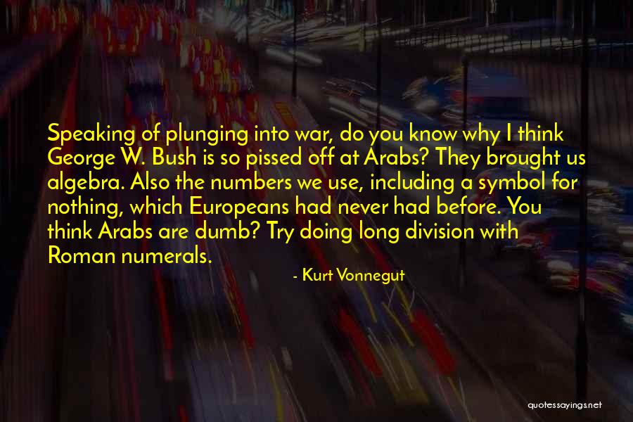 Speaking Before You Think Quotes By Kurt Vonnegut Speaking Before You Think Quotes By Kurt Vonnegut