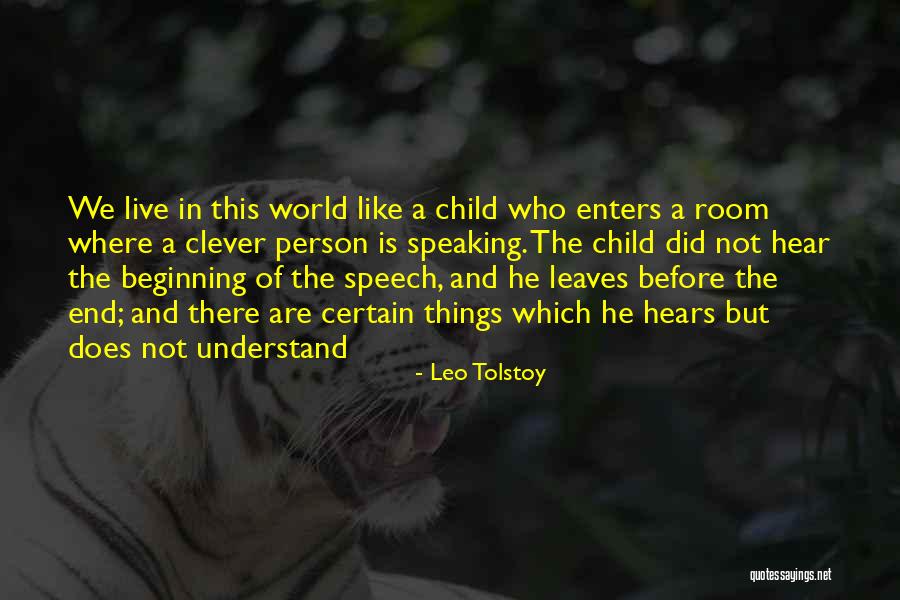 Speaking Before You Think Quotes By Leo Tolstoy Speaking Before You Think Quotes By Leo Tolstoy