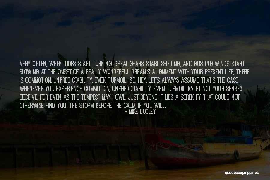 Speaking Before You Think Quotes By Mike Dooley Speaking Before You Think Quotes By Mike Dooley