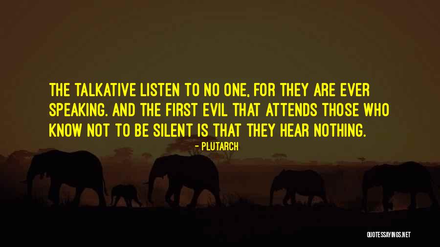 Speaking Evil Quotes By Plutarch Speaking Evil Quotes By Plutarch