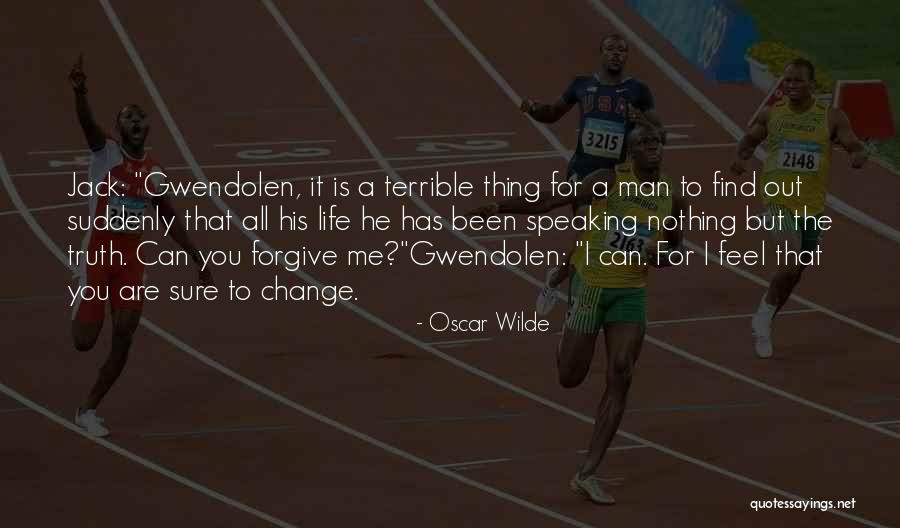 Speaking For Change Quotes By Oscar Wilde Speaking For Change Quotes By Oscar Wilde