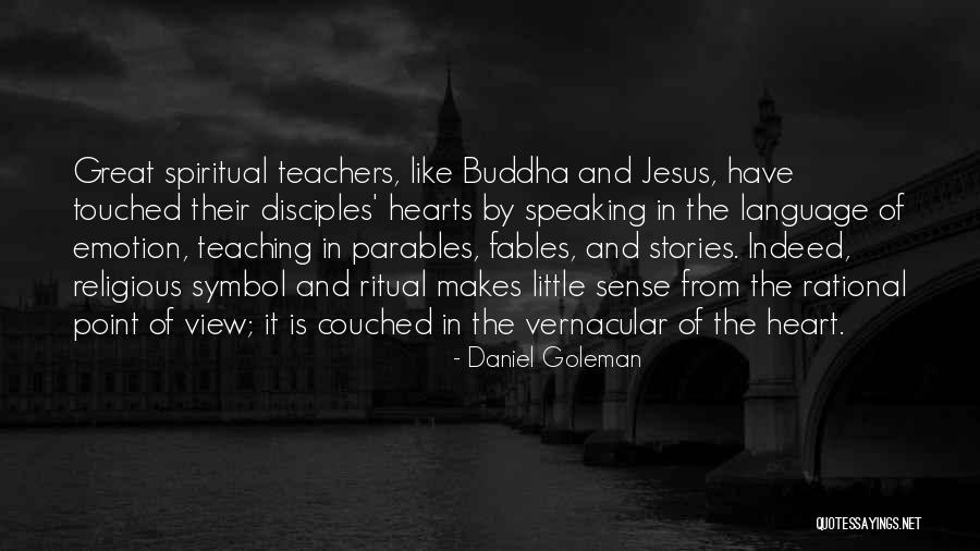 Speaking From The Heart Quotes By Daniel Goleman