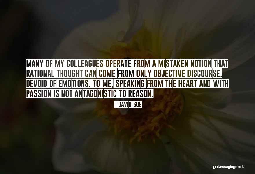 Speaking From The Heart Quotes By David Sue