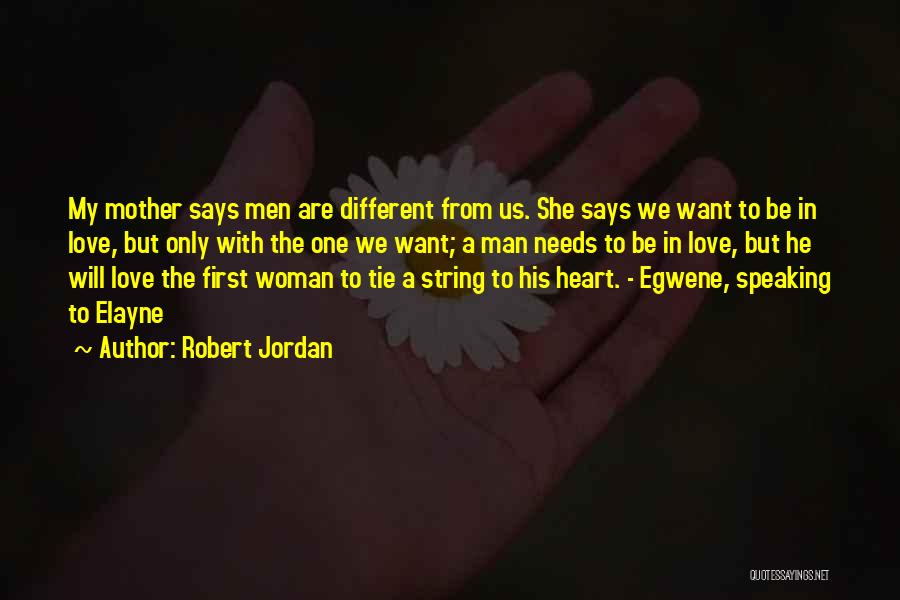 Speaking From The Heart Quotes By Robert Jordan