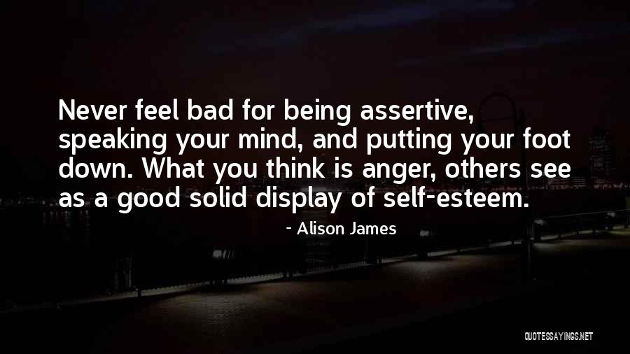 Speaking In Anger Quotes By Alison James Speaking In Anger Quotes By Alison James