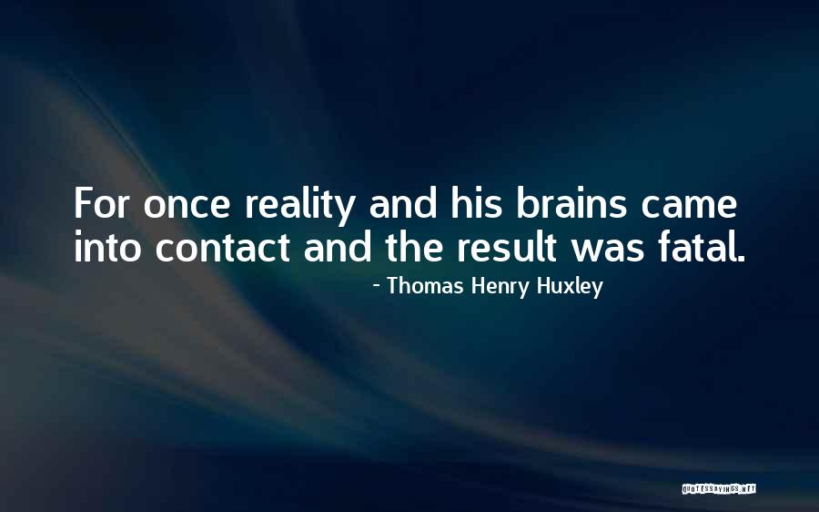 Speaking In Anger Quotes By Thomas Henry Huxley Speaking In Anger Quotes By Thomas Henry Huxley