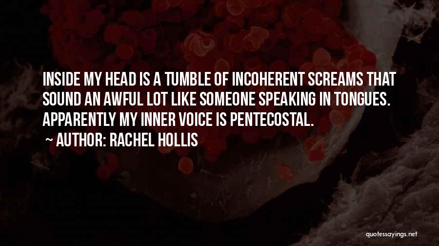 Speaking In Tongues Quotes By Rachel Hollis