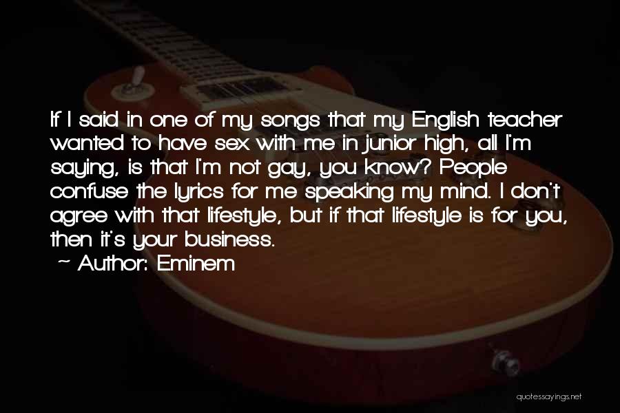 Speaking My Mind Quotes By Eminem