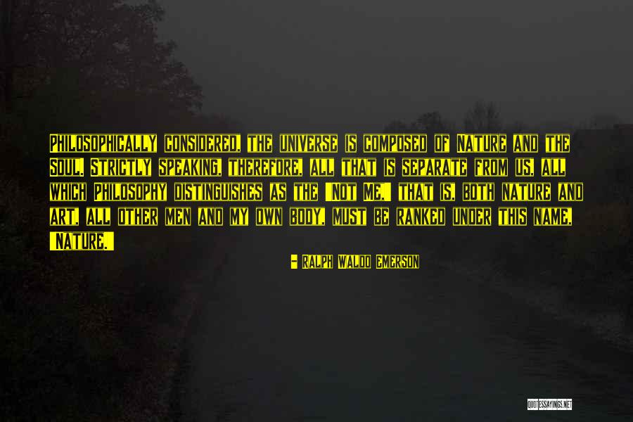 Speaking On My Name Quotes By Ralph Waldo Emerson Speaking On My Name Quotes By Ralph Waldo Emerson