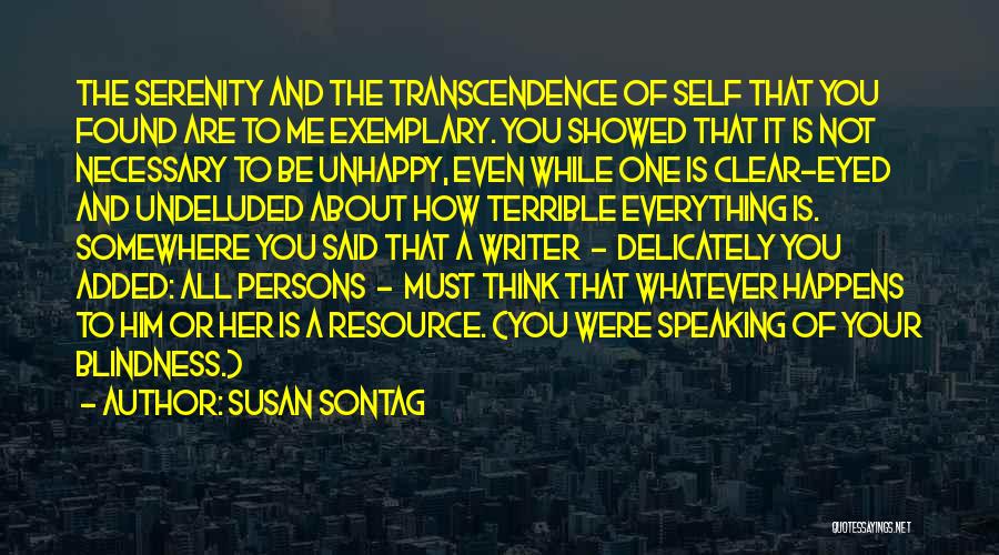 Speaking Only When Necessary Quotes By Susan Sontag