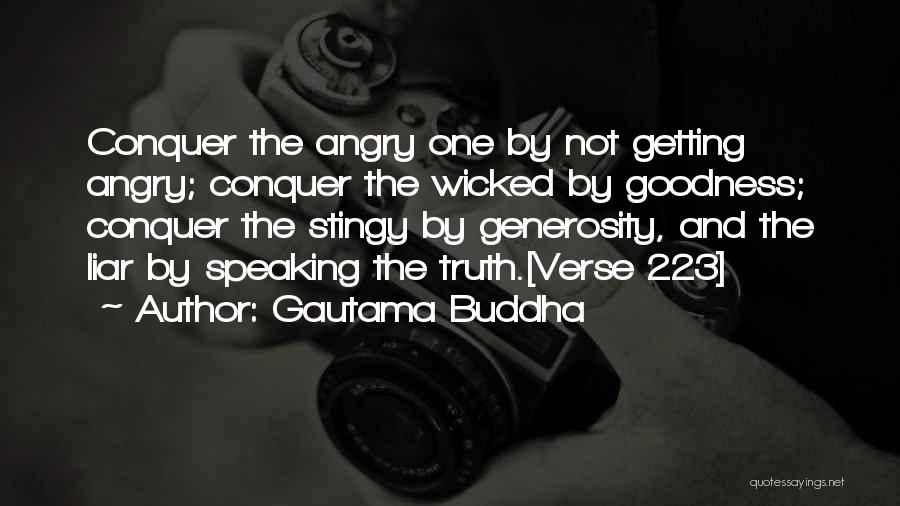 Speaking Out Of Anger Quotes By Gautama Buddha