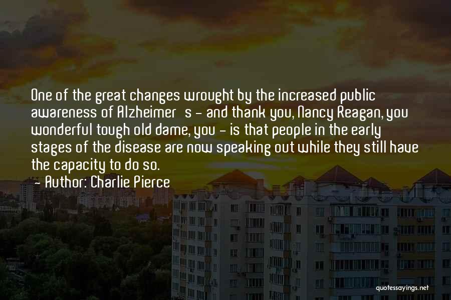 Speaking Out Quotes By Charlie Pierce