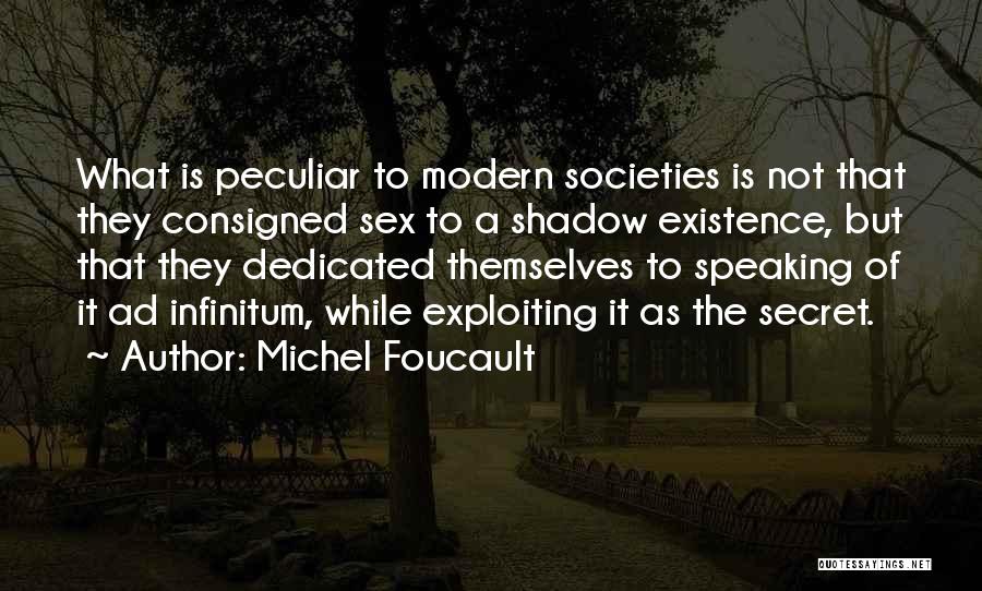 Speaking Things Into Existence Quotes By Michel Foucault