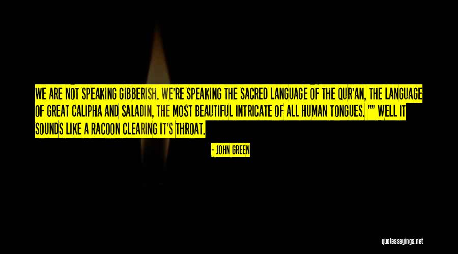 Speaking Tongues Quotes By John Green Speaking Tongues Quotes By John Green