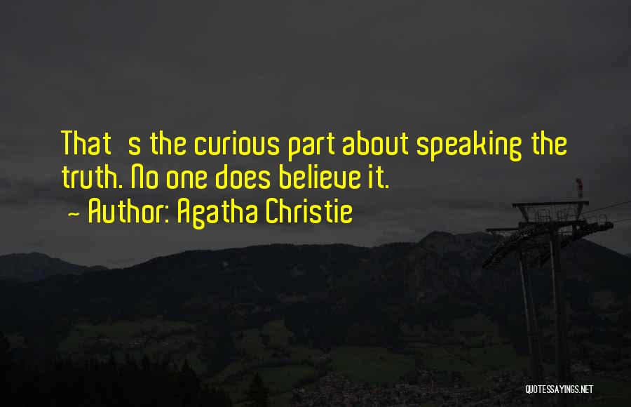 Speaking Up For What You Believe In Quotes By Agatha Christie