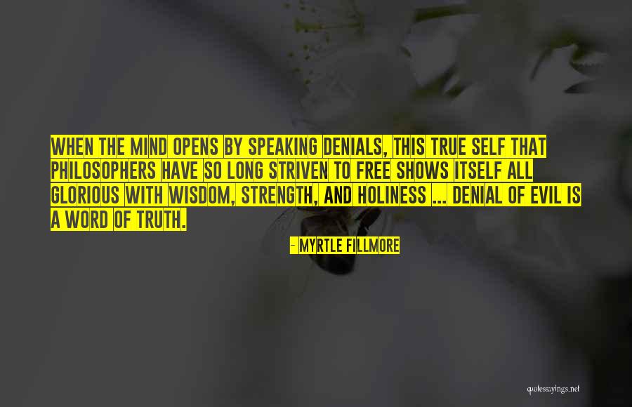 Speaking Up Your Mind Quotes By Myrtle Fillmore