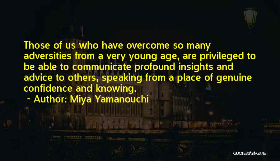 Speaking With Confidence Quotes By Miya Yamanouchi